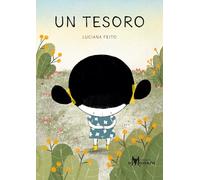 Un tesoro / A Treasure