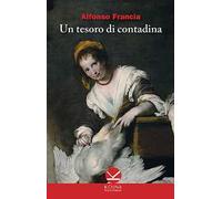 Un tesoro di contadina