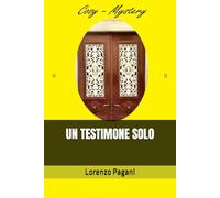 UN TESTIMONE SOLO