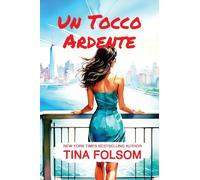 Un Tocco Ardente: 6