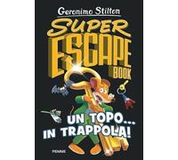 Un topo... in trappola! Super escape book