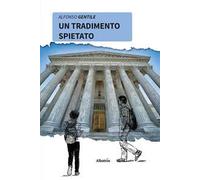 Un tradimento spietato