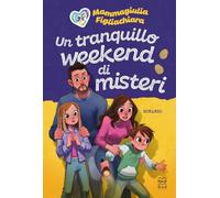 Un tranquillo weekend di misteri. Ediz. a colori