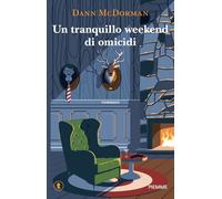 Un tranquillo weekend di omicidi