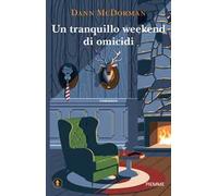 Un tranquillo weekend di omicidi