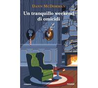 Libri McDorman Dann - Un Tranquillo Weekend Di Omicidi
