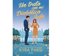 Un trato con mi diabólico jefe (Jefes malvados y millonarios 1)