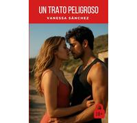 Un Trato Peligroso