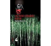 Un treno chiamato Russia