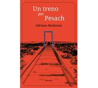 Un treno per Pesach