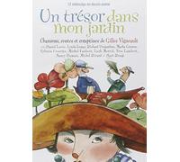 Un Trésor Dans Mon Jardin Chansons & Comptines