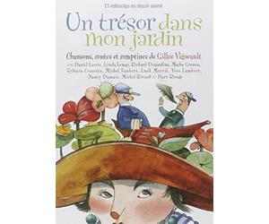 Un Trésor Dans Mon Jardin Chansons & Comptines