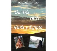 Un Tris entre París y Egipto