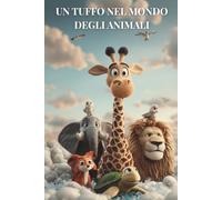 Un Tuffo Nel Mondo Degli Animali