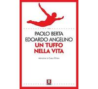 Un tuffo nella vita