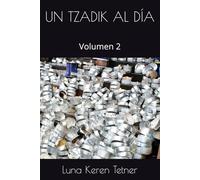 UN TZADIK AL DÍA: Volumen 2