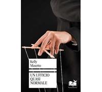 Un ufficio quasi normale