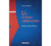 Un ultimo abbraccio