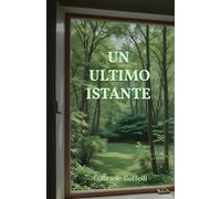 Un ultimo istante