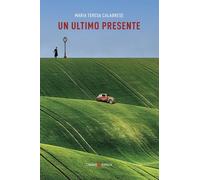 Un ultimo presente