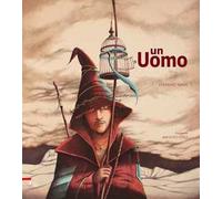 Un uomo. 4 ottobre 1226. Ediz. illustrata