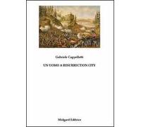 Un uomo a Resurrection city