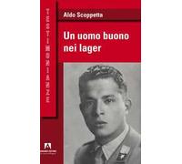 Un uomo buono nei lager