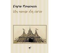 Un uomo da circo