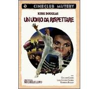 Un uomo da rispettare