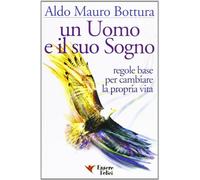 Un uomo e il suo sogno