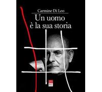 Un uomo è la sua storia
