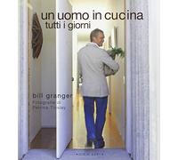 Un uomo in cucina tutti i giorni - [Luxury Books]