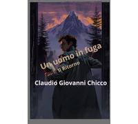 Un uomo in fuga: Il Ritorno