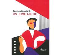 Un uomo libero