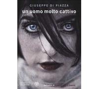 Un uomo molto cattivo