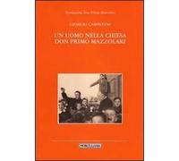 Un uomo nella Chiesa. Don Primo Mazzolari