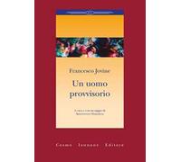 Un uomo provvisorio