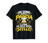 Un Uomo Senza Pancia è Come Un Cielo Senza Stelle Maglietta