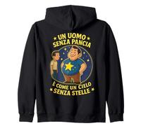 Un uomo senza pancia è come un cielo senza stelle. Per papà Felpa con Cappuccio