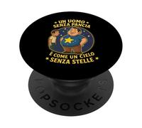 Un uomo senza pancia è come un cielo senza stelle. Per papà PopSockets PopGrip Adesivo