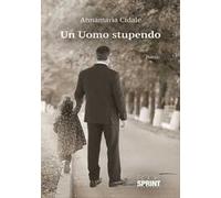 Un uomo stupendo