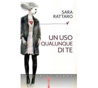 Un uso qualunque di te