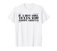 Un Vecchio Detto sulle criptovalute (Dichiarazione Divertente) Maglietta