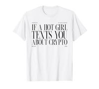 Un Vecchio Detto sulle criptovalute (Dichiarazione Divertente) Maglietta