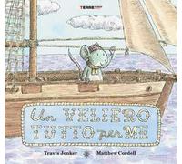 Un veliero tutto per me. Ediz. a colori