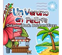 Un Verano en Pe Erre: Coloring Book - Bold and easy