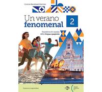 Un verano fenomenal. Quaderno di ripasso della lingua spagnola. Per la Scuola media (Vol. 2)