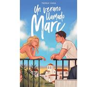 Un verano llamado Marc / A Summer Called Marc