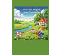 Un verano mágico para Anastasia