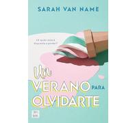 Un Verano Para Olvidarte